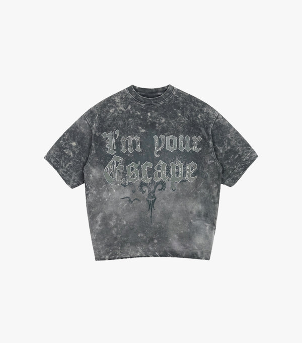 IM YOUR ESCAPE OVERSIZED TSHIRT